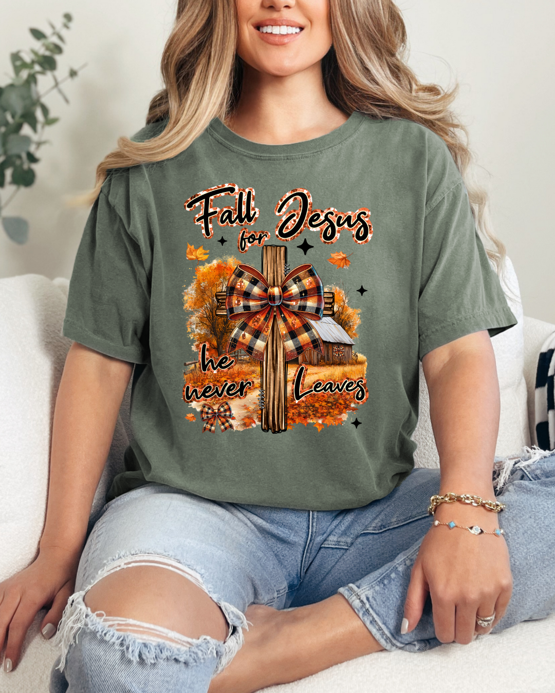 Fall for Jesus He never Leaves