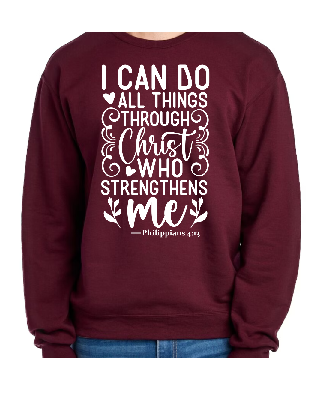 Phil 4:13 Crew Sweater