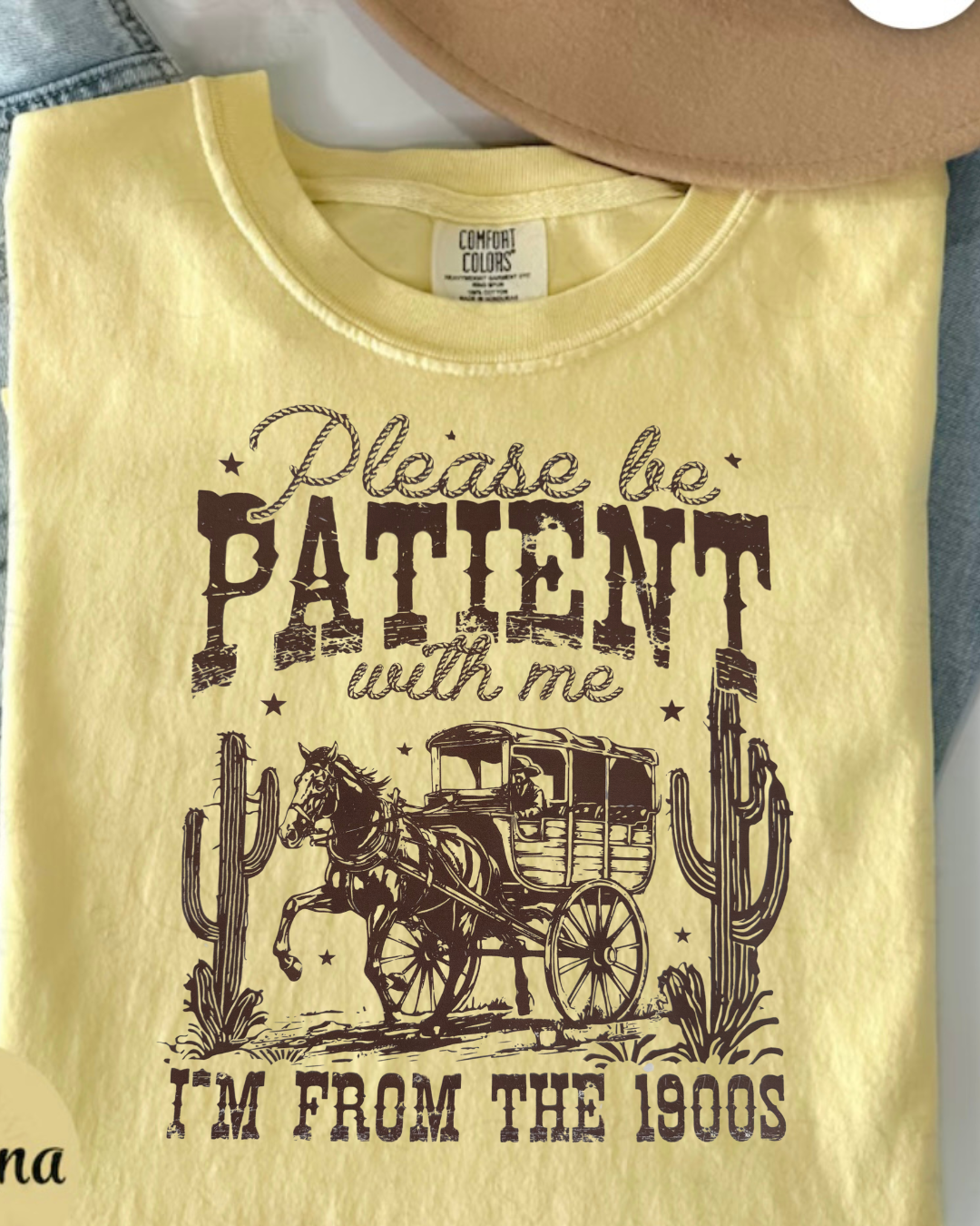 Be Patient I’m From The 1900s