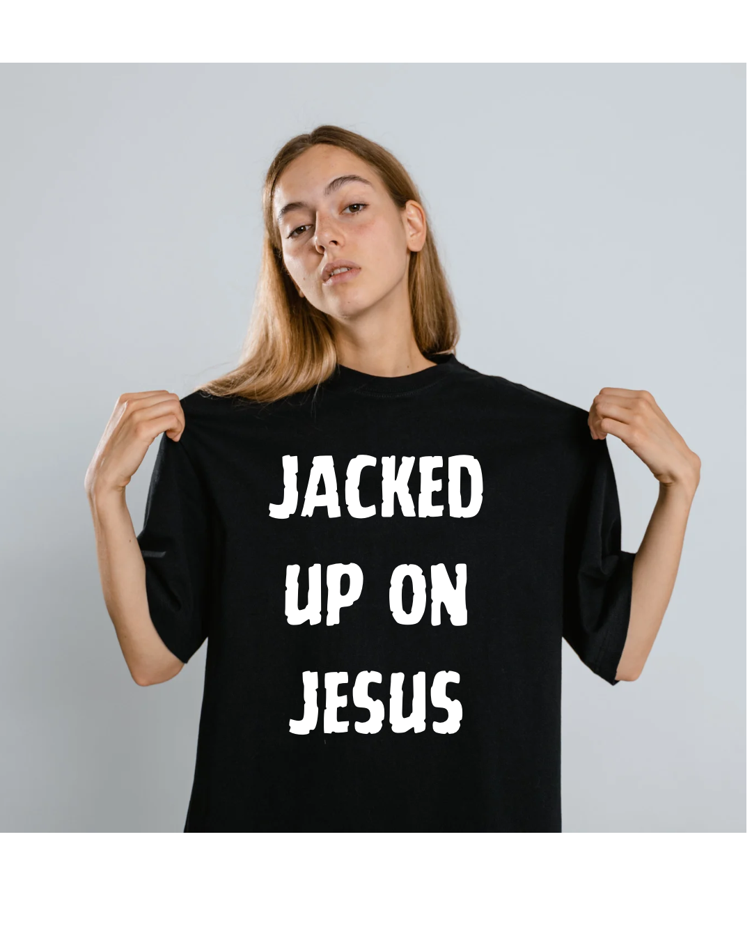 Jacked Up On Jesus