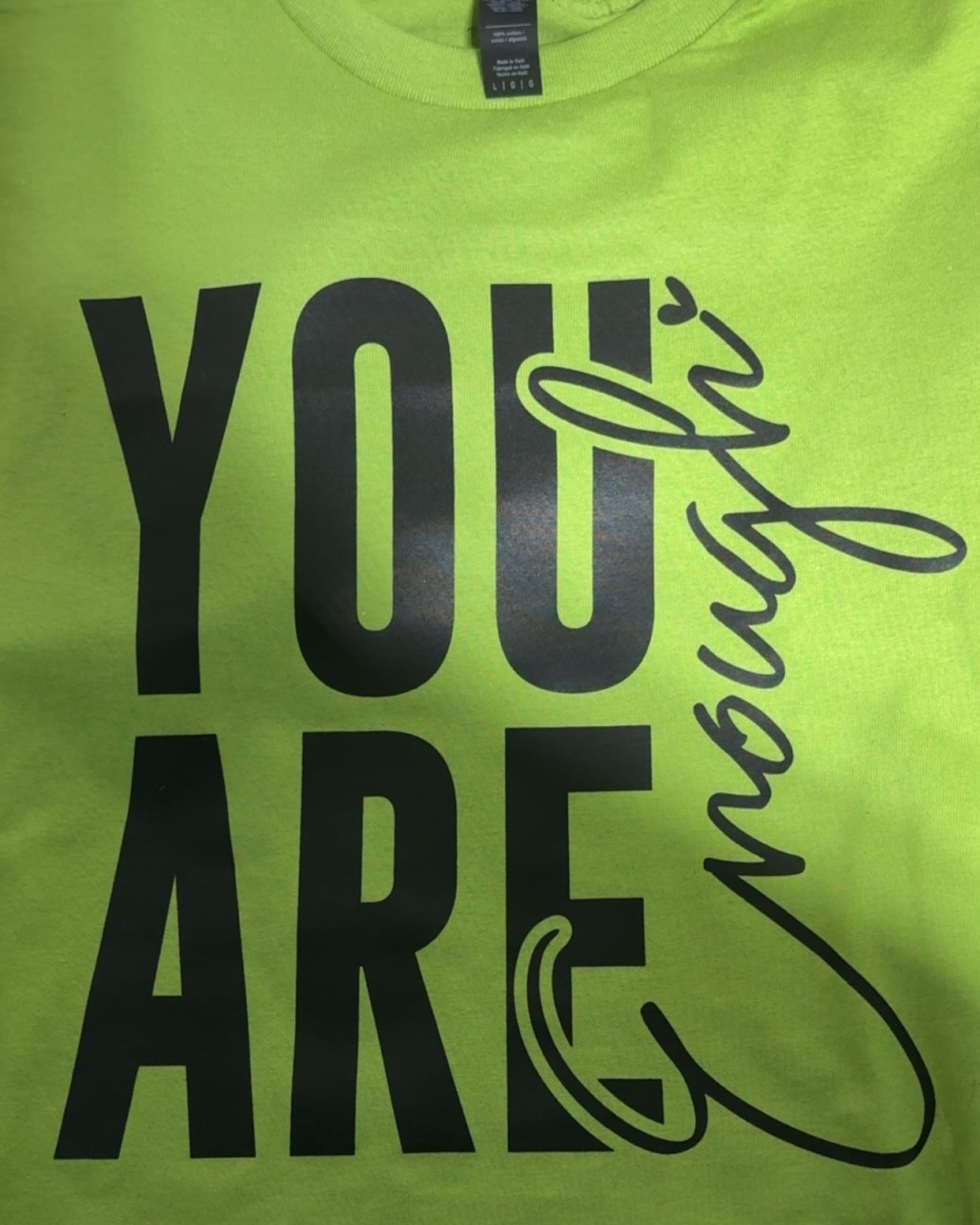 You are enough