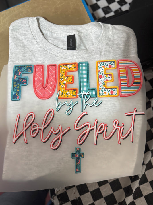 Fueled By The Holy Spirit