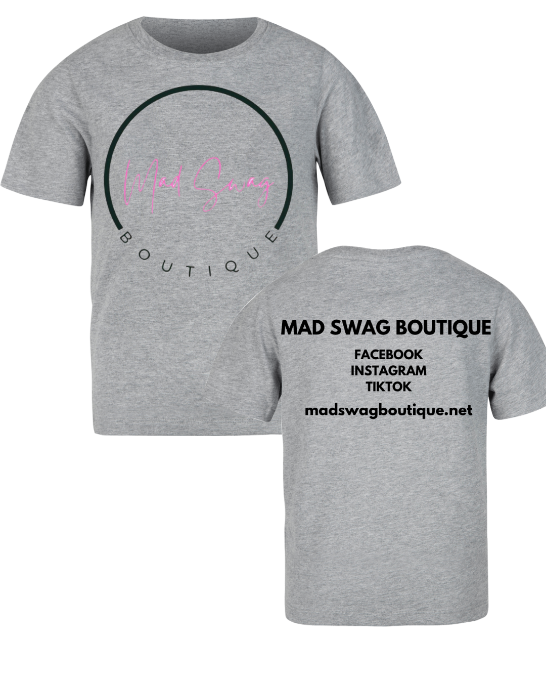 Mad Swag Tshirt