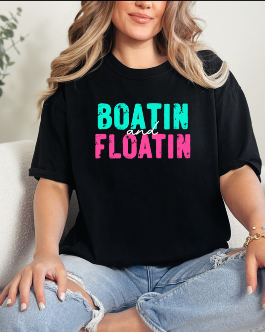Boatin and Floatin
