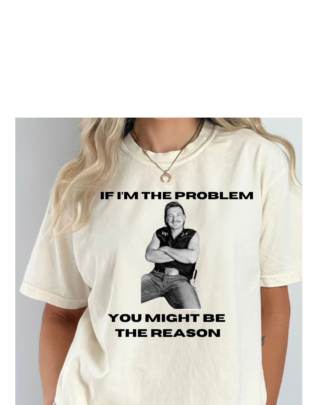 I’m the Problem