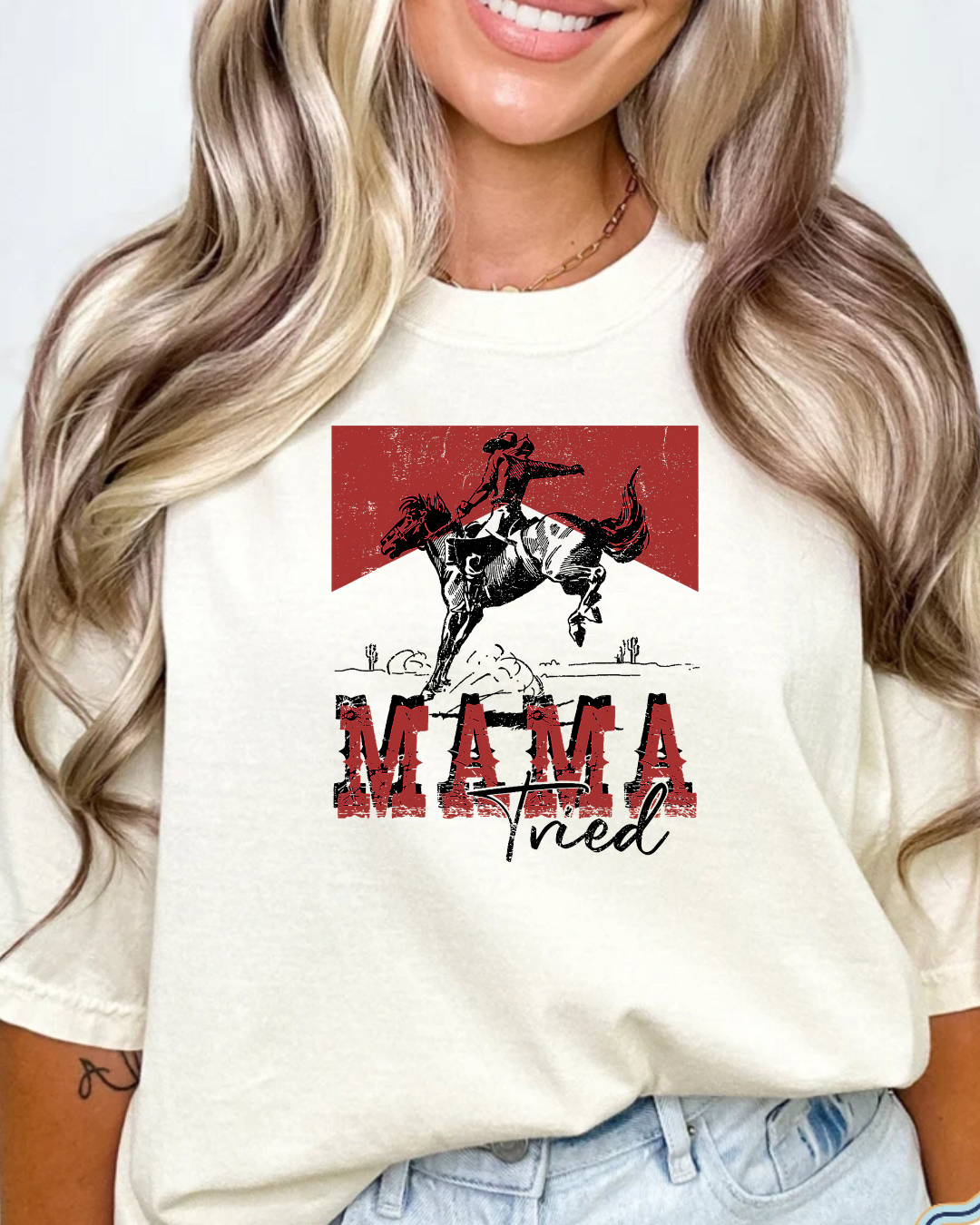 Rodeo Mama Tried