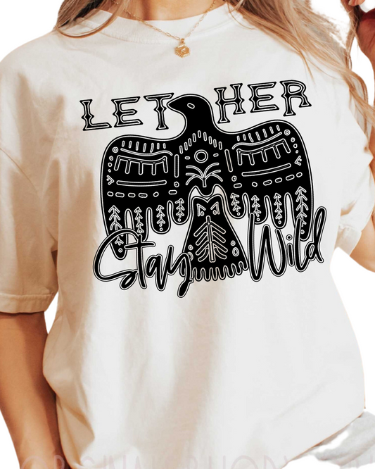 Let Her Stay Wild