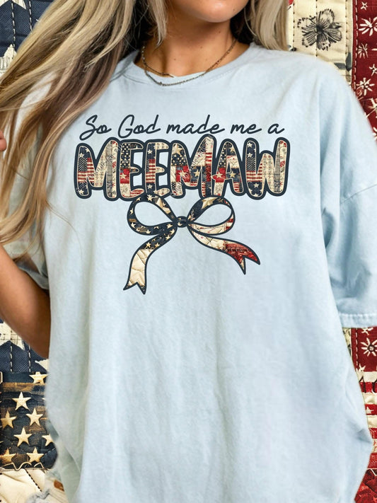 So God made me a MeeMaw