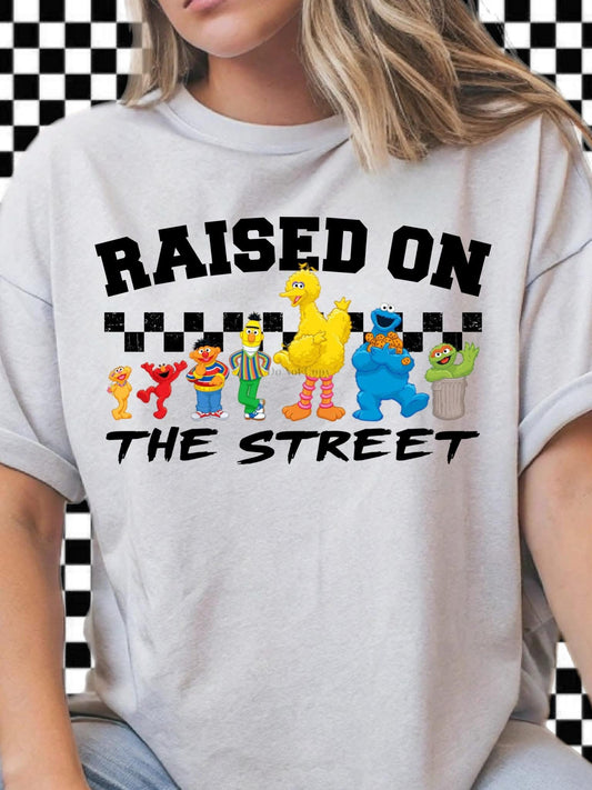 Raised on the Street