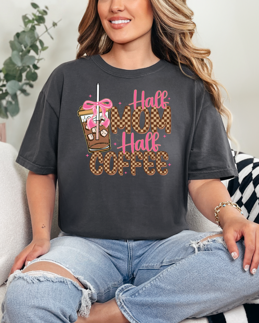 Half Mom Half Coffee