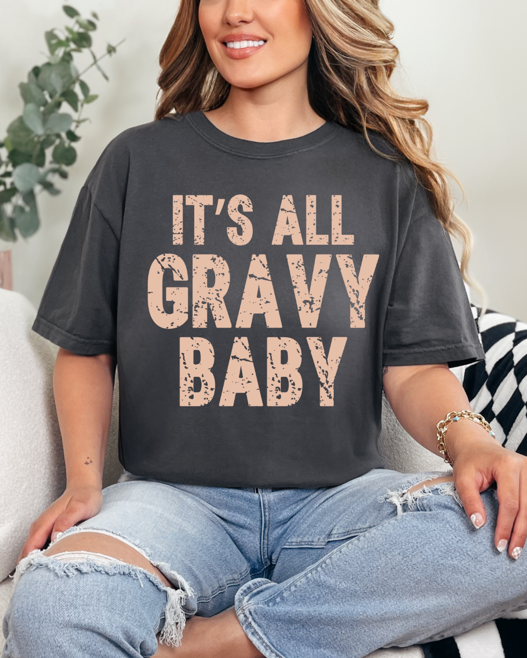 It’s All Gravy Baby